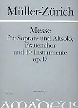 Paul Müller-Zürich Notenblätter Messe op.17