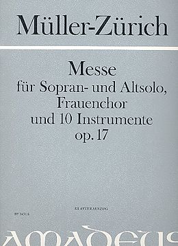 Paul Müller-Zürich Notenblätter Messe op.17
