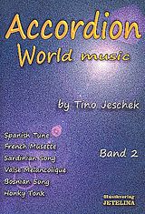 Tino Jeschek Notenblätter Accordion World Music Band 2