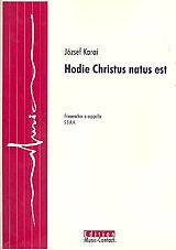 Jozsef Karai Notenblätter Hodie Christus natus est für Frauenchor