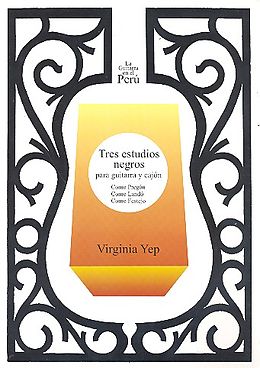 Virginia Yep Notenblätter 3 Estudios negros para guitarra y cajón