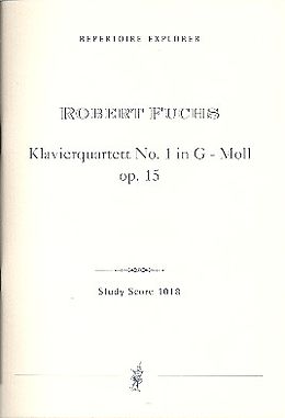Robert Fuchs Notenblätter Quartett g-Moll Nr.1 op.15 für Klavier