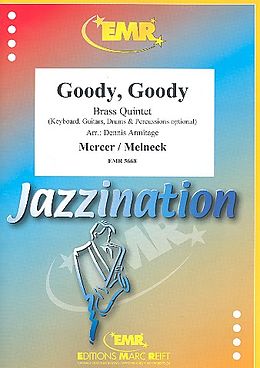 Johnny Herdon Mercer Notenblätter Goody goodyfür 5 Blechbläser (Keyboard