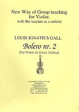 Louis Ignatius Gall Notenblätter Bolero no.2for 3 violins (ensemble)