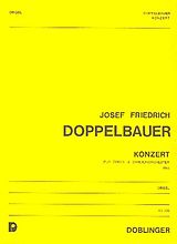 Josef Friedrich Doppelbauer Notenblätter Konzert für Orgel und Streichorchester