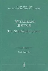 William Boyce Notenblätter The Shepherds Lottery