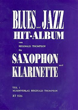 Reginald Thompson Notenblätter Blues- und Jazz-Hit-Album Band 1