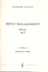 Mili Balakirew Notenblätter Oktett op.3 für Klavier, Violine, Viola