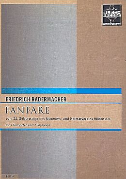 Friedrich Radermacher Notenblätter Fanfare für 3 Trompeten und 2 Posaunen