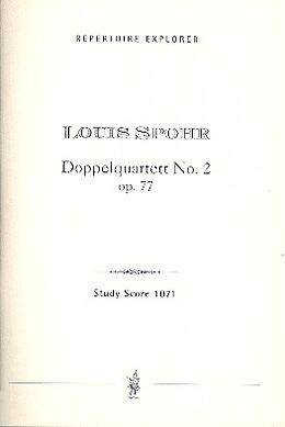 Ludwig (Louis) Spohr Notenblätter Doppelquartett Es- Dur Nr.2 op.77