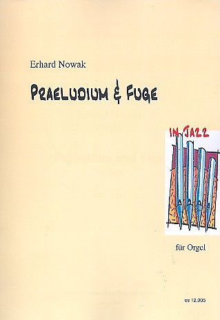 Präludium und Fuge in Jazz