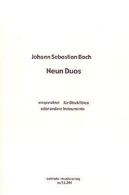 Johann Sebastian Bach Notenblätter 9 Duos für Blockflöten und andere