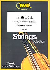 Bertrand Moren Notenblätter Irish Folk for violin, violoncello and piano