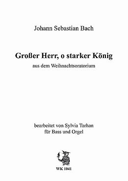 Johann Sebastian Bach Notenblätter Grosser Herr o starker König