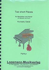 Kunisaku Sakai Notenblätter 2 short Pieces für Mandoline und Klavier