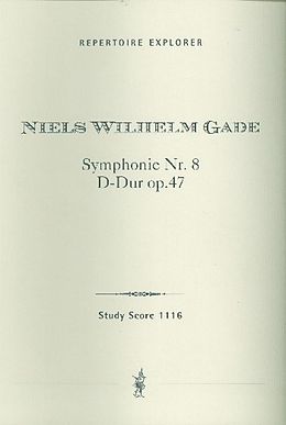 Niels Wilhelm Gade Notenblätter Sinfonie D-Dur Nr.1 op.47 für Orchester