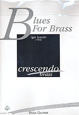 Igor Jussim Notenblätter Blues for Brassfür 2 Trompeten, Horn