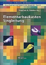 Stephan A. Reinke Notenblätter Elementarbaukasten Singleitung