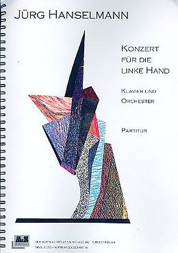 Jürg Hanselmann Notenblätter Klavierkonzert für die linke Hand