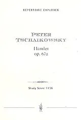 Peter Iljitsch Tschaikowsky Notenblätter Hamlet op.67a für Soli und Orchester