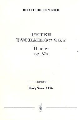 Peter Iljitsch Tschaikowsky Notenblätter Hamlet op.67a für Soli und Orchester