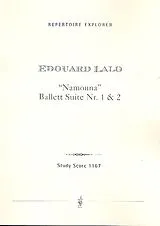 Edouard Victor Antoine Lalo Notenblätter Namouna - 2 Ballett-Suiten für Orchester