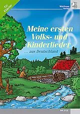  Notenblätter Meine ersten Volks- und Kinderlieder