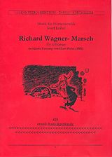 Josef Loibel Notenblätter Richard Wagner-Marschfür 4 Hörner