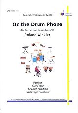 Roland Winkler Notenblätter On the Drum Phone für Percussion-Ensemble
