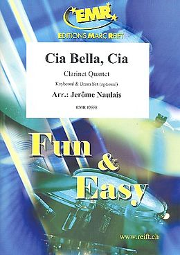  Notenblätter Cia bella cia für 3 Klarinetten und Bassklarinette