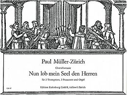 Paul Müller-Zürich Notenblätter Nun lob mein Seel den Herren