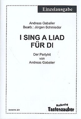Andreas Gabalier Notenblätter I sing a Liad für di