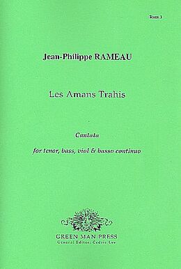 Jean Philippe Rameau Notenblätter Les Amans Trahis for tenor, bass, viol