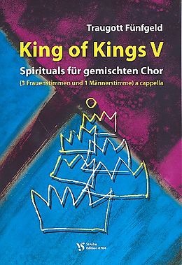  Notenblätter King of Kings Band 5 - 12 Spirituals