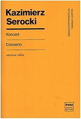 Kazimierz Serocki Notenblätter Konzert für Posaune und Orchester