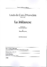 Louis de Caix d'Hervelois Notenblätter La Milanese