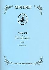 Robert Denhof Notenblätter Trio Nr.2 op.145 für Flöte (Violine, Klarinette)
