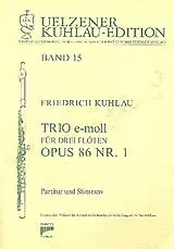Friedrich Daniel Rudolph Kuhlau Notenblätter Trio e-Moll op.86,1
