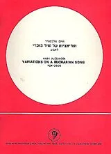 Haim Alexander Notenblätter Variations on a Bucharian Song