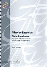 Silvestre Revueltas Notenblätter 7 Canciones