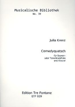 Julia Krenz Notenblätter Comedyquatsch . für 2 Blockflöten