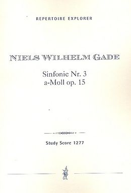 Niels Wilhelm Gade Notenblätter Sinfonie a-Moll Nr.3 op.15