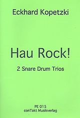Eckhard Kopetzki Notenblätter Hau Rock für 3 Snare Drums