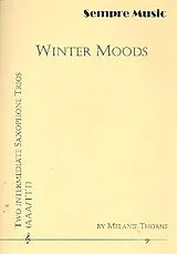 Melanie Thorne Notenblätter Winter Moods for 3 saxophones