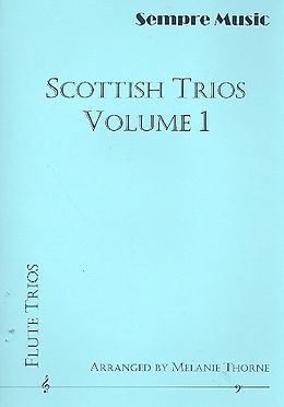  Notenblätter Scottish Trios vol.1for 3 flutes