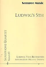 Ludwig van Beethoven Notenblätter Ludwigs 5th for 4 saxophones (AAAT)