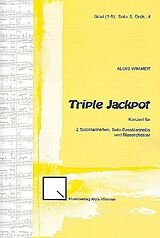 Alois Wimmer Notenblätter Triple Jackpot für 3 Klarinetten (BBBass)
