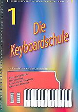 Eric Kessels Notenblätter Die Keyboardschule Band 1 (dt)