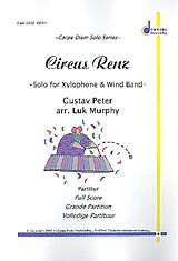 Gustav Peter Notenblätter Circus Renz für Xylophon und Blasorchester