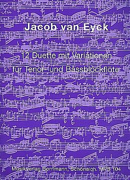 Jacob van Eyck Notenblätter 12 Duette mit Variationen
